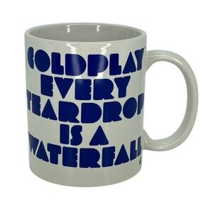 Rare Coldplay Mug Cup Band Music Merch Every Teardrop Is A Waterfall Coffee Tea